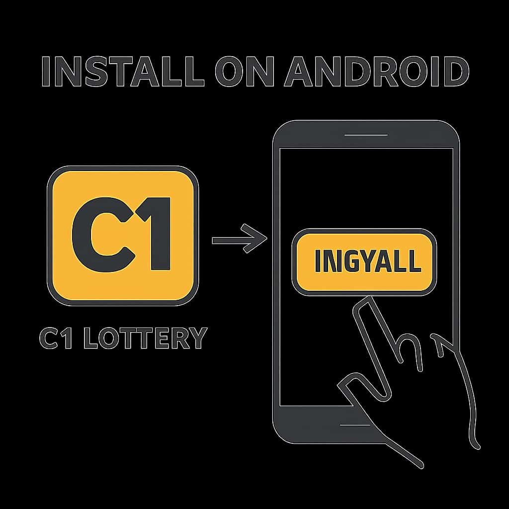 Illustration explaining the installation process for C1 Lottery on Android.